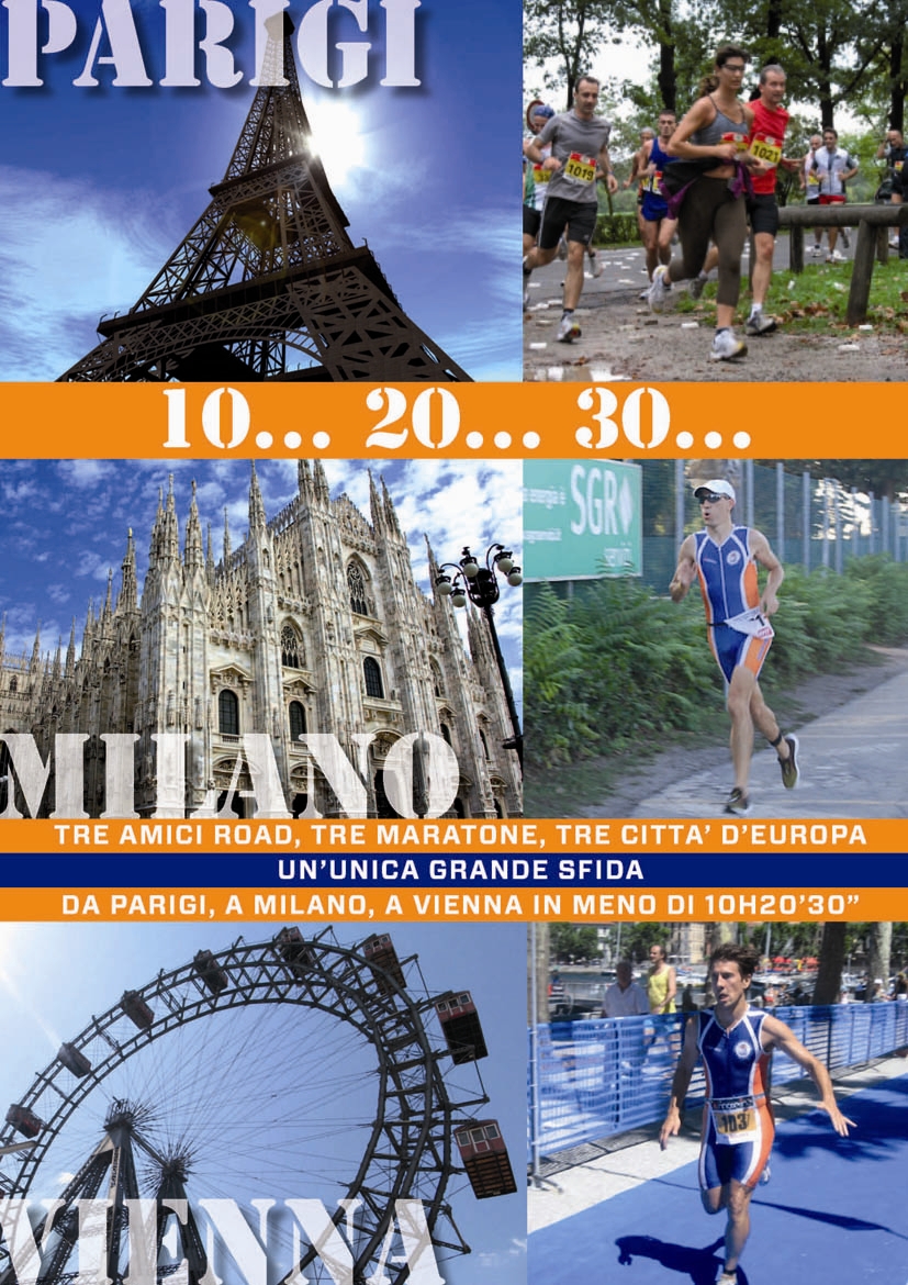 Tre amici Road, tre maratone, tre città d'Europa